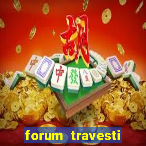 forum travesti porto alegre